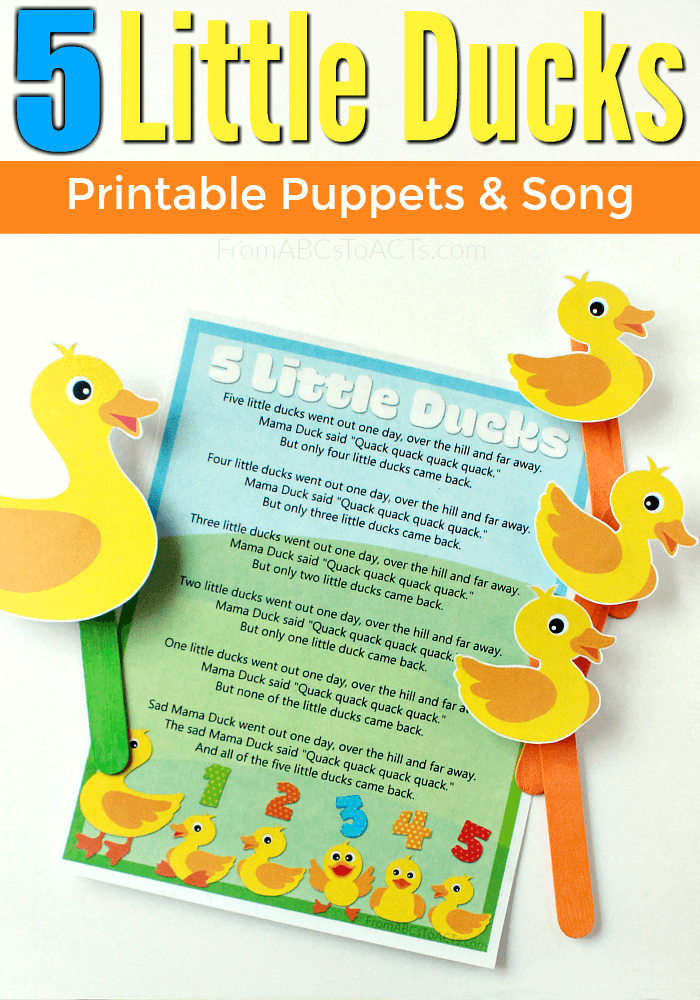 Five Little Ducks Printable Puppets and Song From ABCs to ACTs