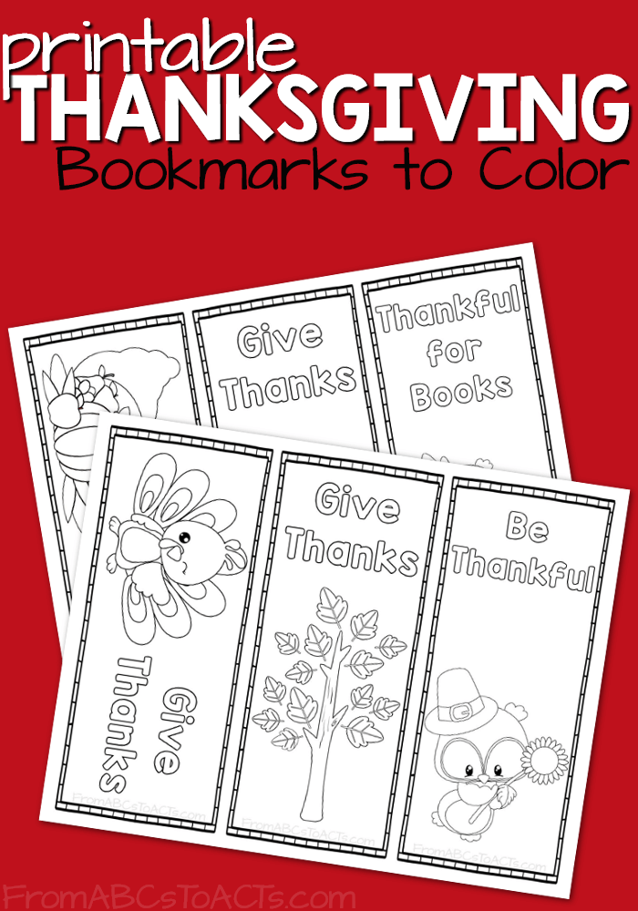 Printable Thanksgiving Bookmarks to Color From ABCs to ACTs