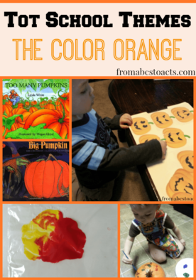 The Color Orange - Tot School Themes