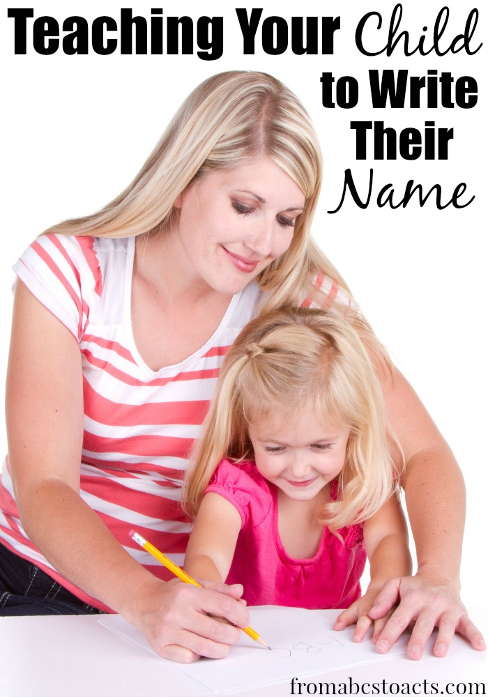 Teaching Your Child to Write Their Name From ABCs to ACTs