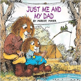 Just Me and My Dad - Father's Day Books for Kids