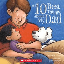 The 10 Best Things About My Dad - Father's Day books for kids