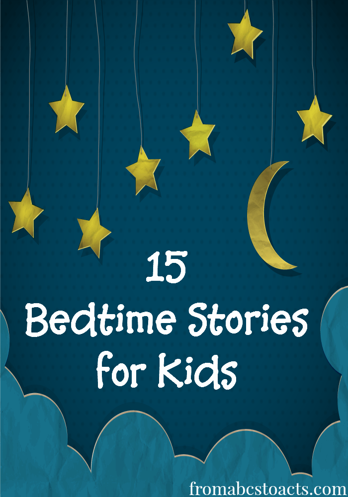 15 Bedtime Stories for Kids