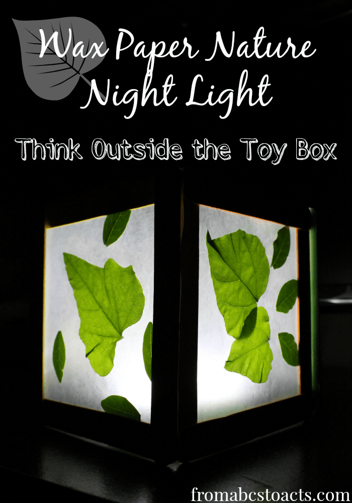 Ved en fejltagelse luft kedelig Wax Paper Nature Night Light - Think Outside the Toy Box - From ABCs to ACTs