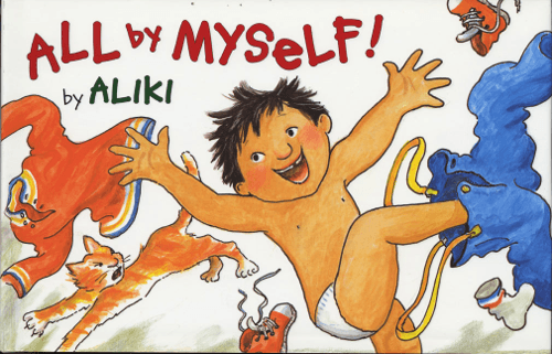 All by Myself by Aliki - All About Me Books for Preschoolers