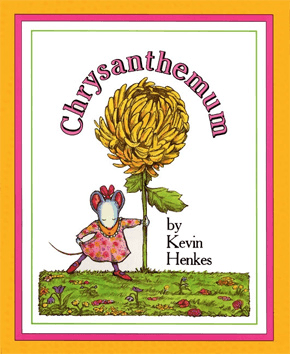 Chrysanthemum by Kevin Henkes - All About Me Books for Preschoolers