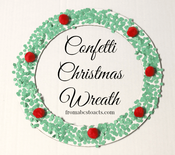 Christmas Crafts for Preschoolers - Confetti Christmas Wreath