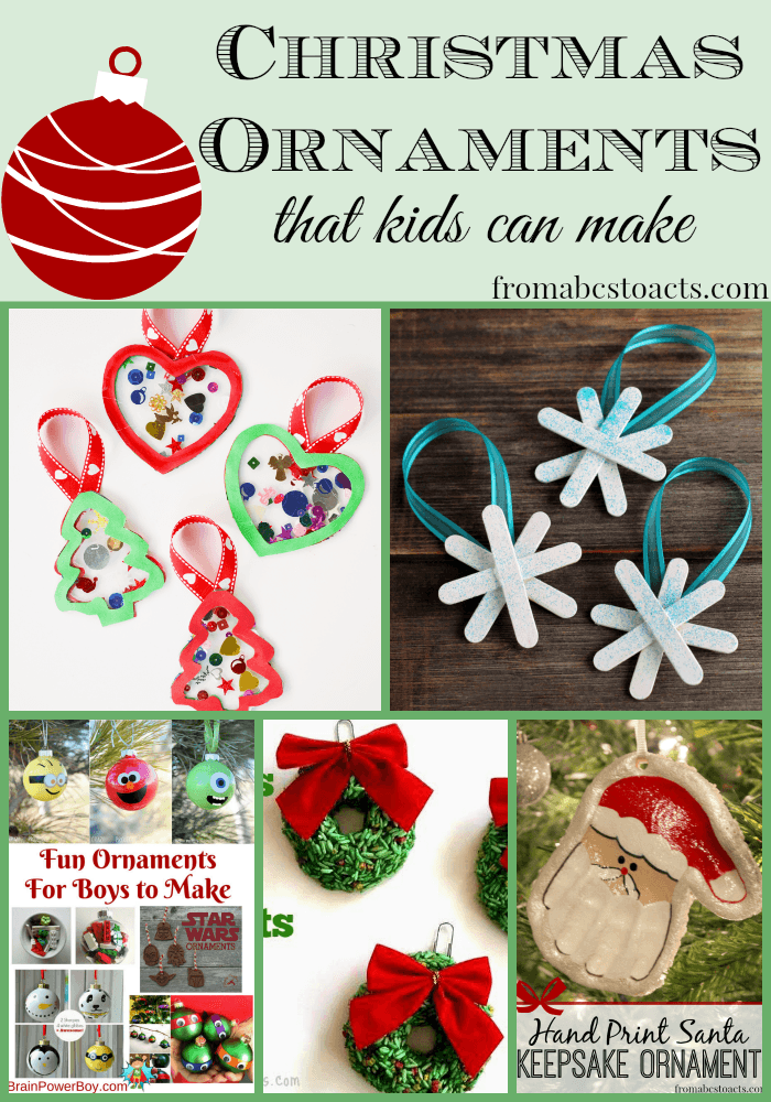  DIY  Christmas  Ornaments  for Kids  From ABCs to ACTs