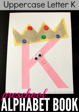 K is for King and this preschool alphabet book craft is a perfect way to teach the uppercase letter K to your preschooler!