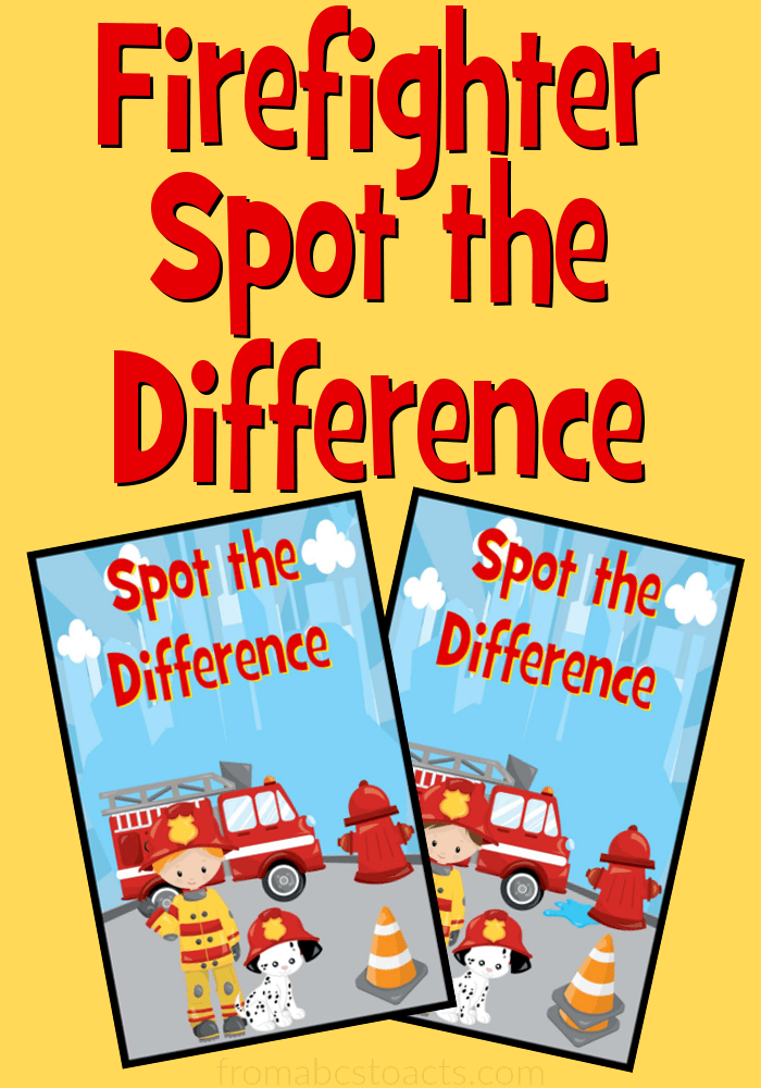 Firefighter Spot the Difference text with image examples of spot the difference cards with a yellow colored background