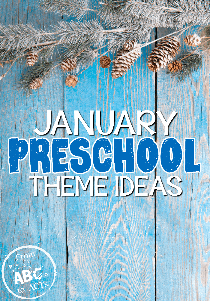Trying to come up with a few new ideas for your January preschool themes? This list is perfect!