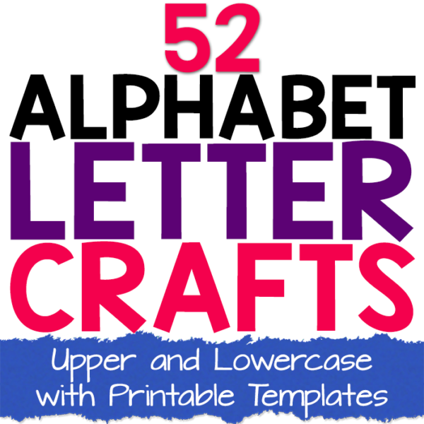 Upper and Lowercase Alphabet Letter Crafts for Kids with Printable Templates
