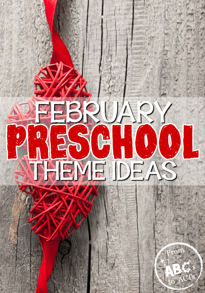 February may be the shortest month of the year, but you can still fit in a couple of awesome preschool theme units! Check out this list of fun February preschool themes for a few new ideas!