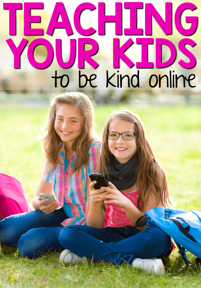 Teaching Kids to be Kind Online From ABCs to ACTs
