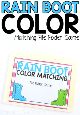 Work on colors, counting, matching, and more with this adorable rain boot color matching file folder game for toddlers! Perfect for those rainy days where you're stuck inside! #FromABCsToACTs #Spring