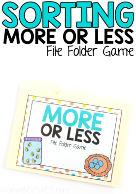 Introduce the concept of more or less to your kindergartner with this simple file folder game that is perfect for beginners! #FromABCsToACTs #math #filefoldergames