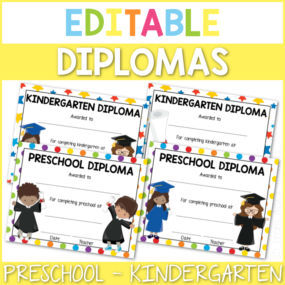 Celebrate the accomplishment of graduating from either preschool or kindergarten with these fun, editable diplomas!
