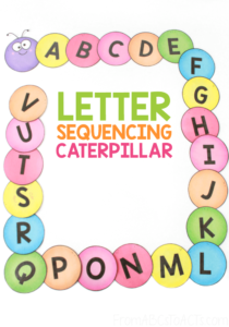Letter Sequencing Caterpillar - From ABCs to ACTs