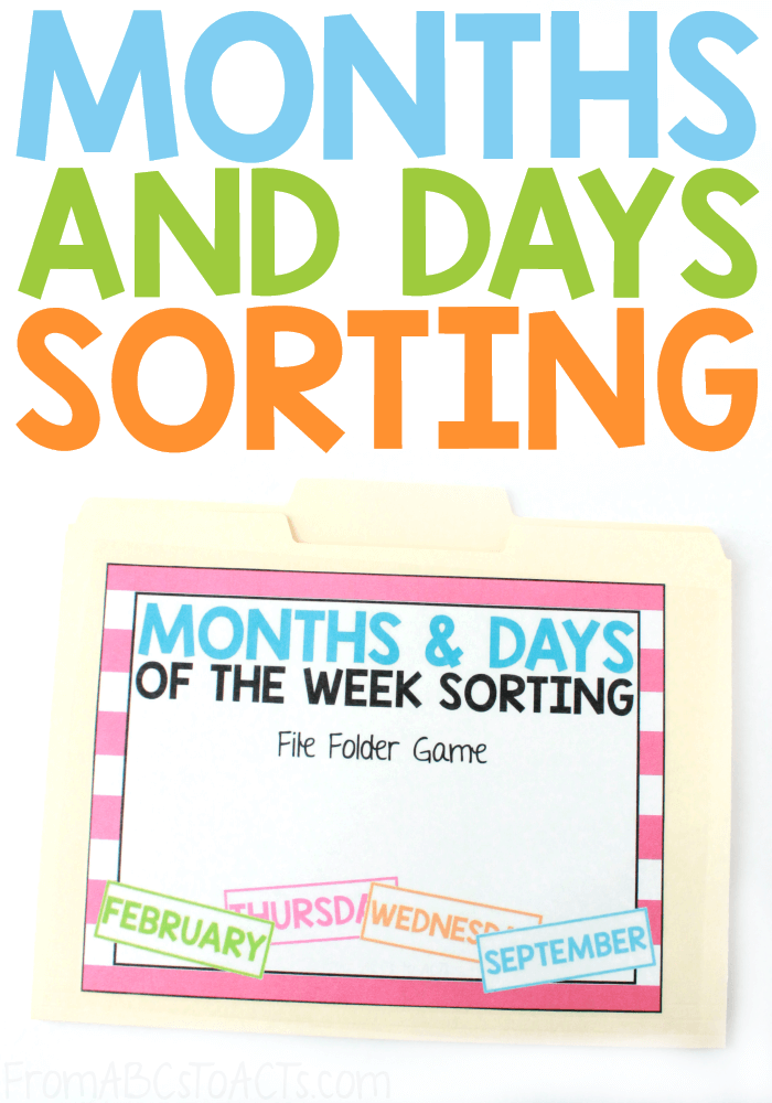 Practice distinguishing between the months of the year and the days of the week with this bright and colorful file folder game for kids! #FromABCsToACTs