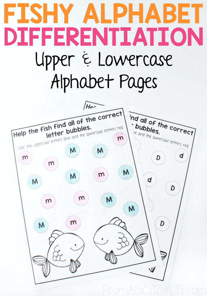 Learn to differentiate between the upper and lowercase versions of letters with these adorable fishy letter differentiation printables for preschoolers and kindergartners! #FromABCsToACTs