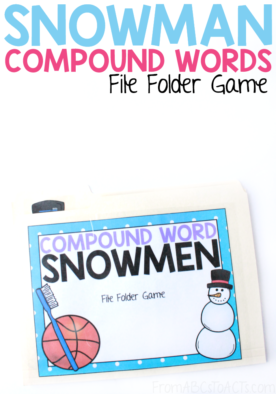 Are you ready for winter?! Whether you have snow on the ground outside or not, you'll have a ton of fun learning to build and break apart compound words with this snowman compound word file folder game for kids! #FromABCsToACTs