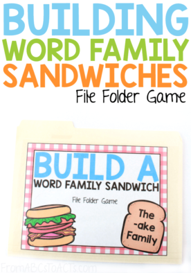 Tired of practicing word families with worksheets? Build a word family sandwich or two with this fun file folder game and get your kiddos excited about learning to read! #FromABCsToACTs