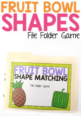 Learn about different types of fruits, shapes, colors, and more with this simple fruit bowl shape matching file folder game that is perfect for toddlers and preschoolers! #FromABCsToACTs