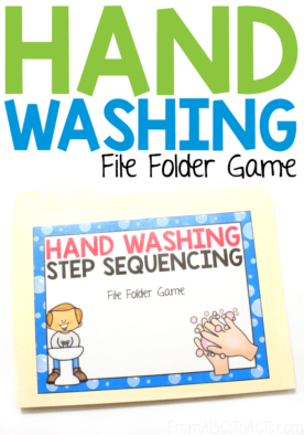 Teach your little ones the proper way to wash their hands and prevent the spread of germs with this fun step sequencing file folder game! #FromABCsToACTs