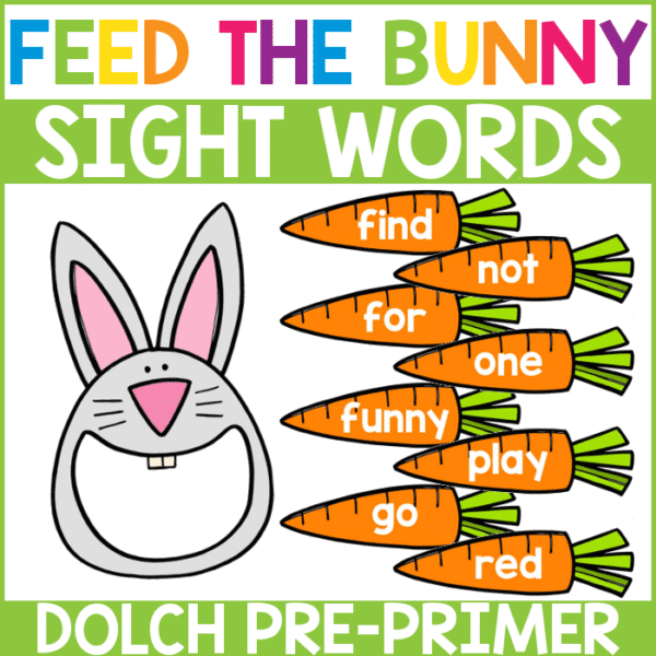 Feed the Bunny Sight Words Pre Primer