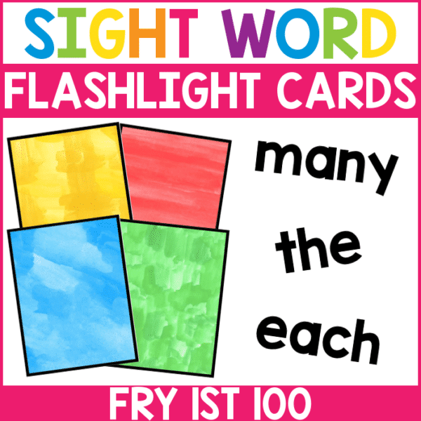 Sight Word Flashlight Cards Fry 1st 100