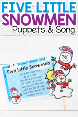 Work on counting, rhyming, and so much more with these five little snowmen puppets and song! Perfect for circle time!