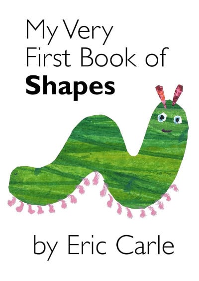 My Very First Book of Shapes by Eric Carle - Shape Books for Preschoolers