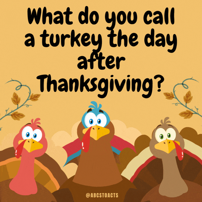 50 Hilarious Thanksgiving Jokes For Kids From Abcs To Acts