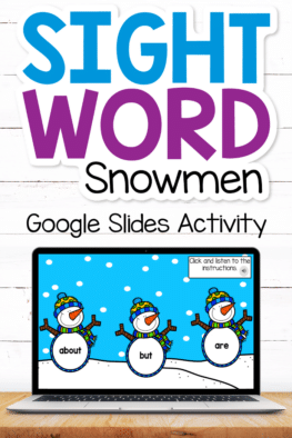 Digital Sight Word Snowmen Activity on Google Slides
