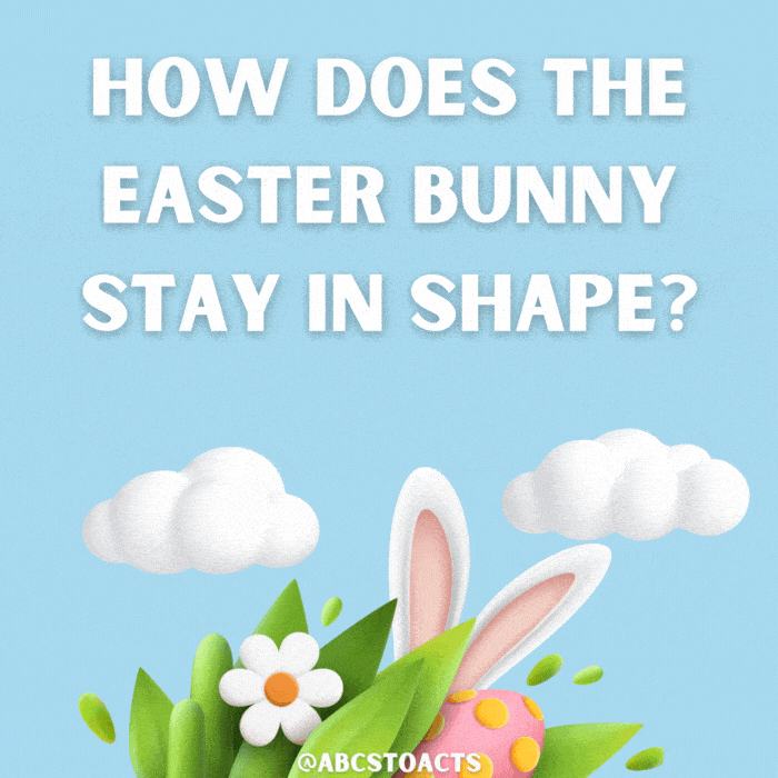 How does the Easter Bunny stay in shape hare-obics
