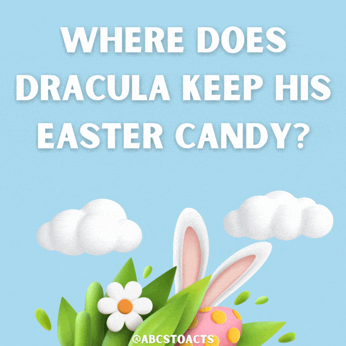 Where does Dracula keep his Easter candy